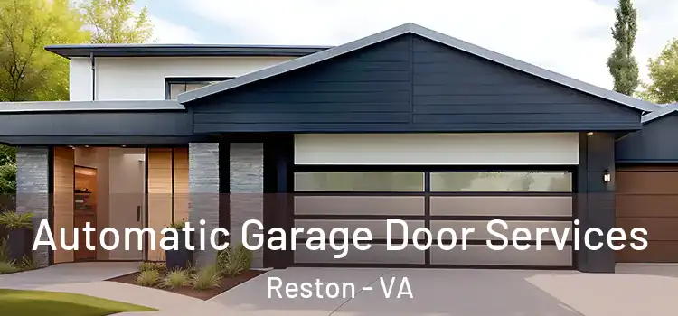  Automatic Garage Door Services Reston - VA