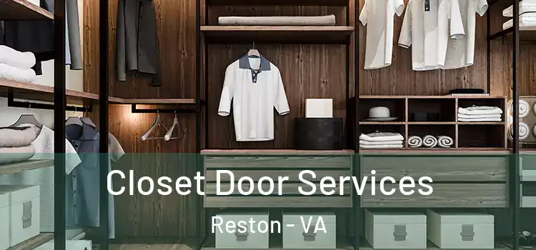 Closet Door Services Reston - VA