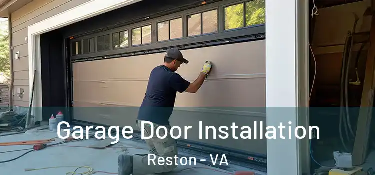  Garage Door Installation Reston - VA