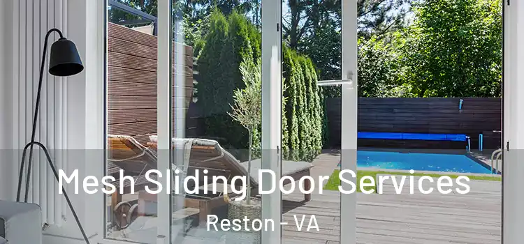 Mesh Sliding Door Services Reston - VA