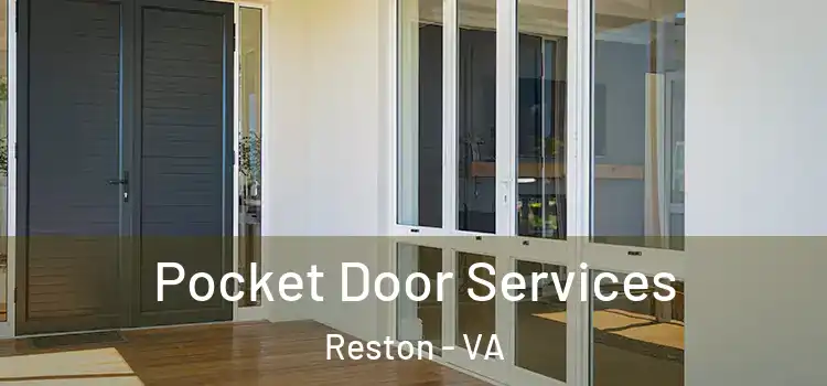 Pocket Door Services Reston - VA