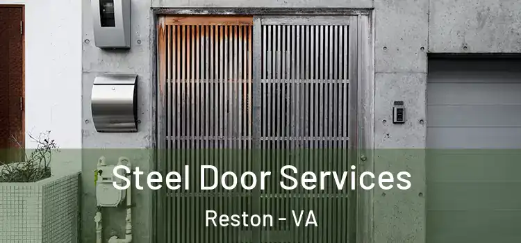 Steel Door Services Reston - VA