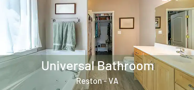 Universal Bathroom Reston - VA